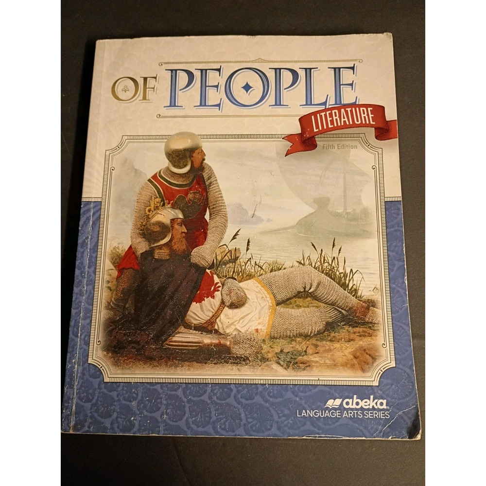 Abeka Of People Literature Fifth Edition Student Text Book Language Arts Series